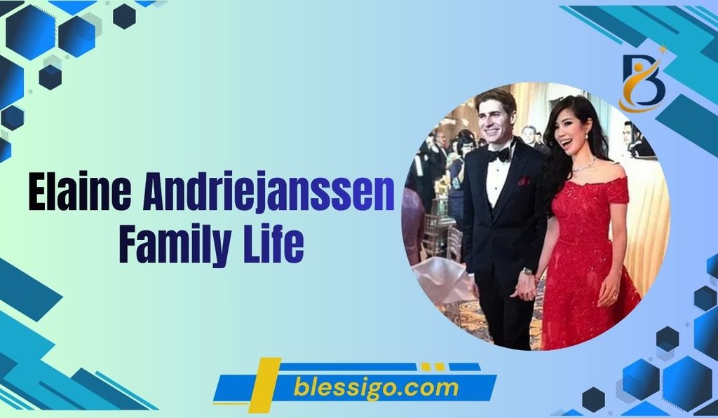 Elaine Andriejanssen Family Life
