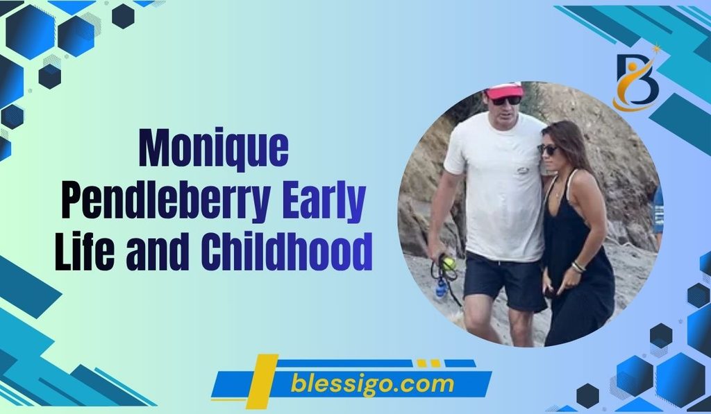 Monique Pendleberry Early Life and Childhood